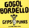 Скачать Загрузить Смотреть Gogol Bordello | Gypsy Punks